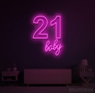 21 Baby Neon Sign