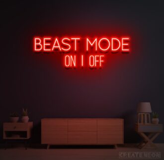Beast Mode On | Off Sign