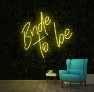 BRIDE TO BE NEON SIGN