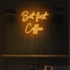 But First Coffee Neon Sign