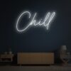 Chill Neon Sign