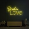 Drunk In Love Neon Light