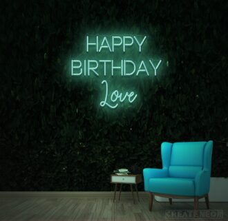 Happy Birthday Love Neon Sign