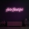 Hello Beautiful Neon Sign