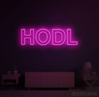 HODL Neon Sign
