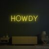 Howdy Neon Sign