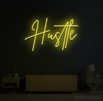 Hustle Neon Sign