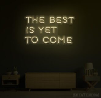 The Best is Yet to Come