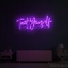 Treat Yourself Neon Sign
