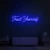 Trust yourself Neon Sign